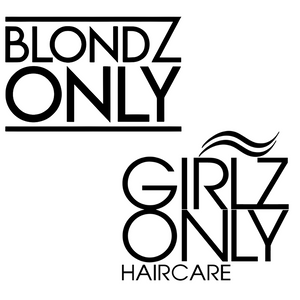 GIRLZ ONLY / BLONDZ ONLY